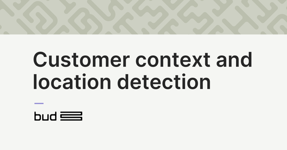 How Bud's location detection can provide additional customer context to financial institutions